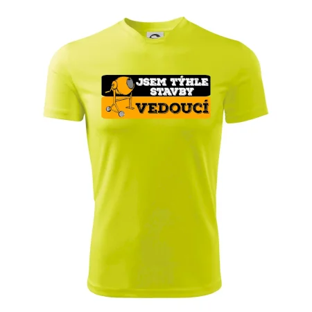 Jsem týhle stavby vedoucí
