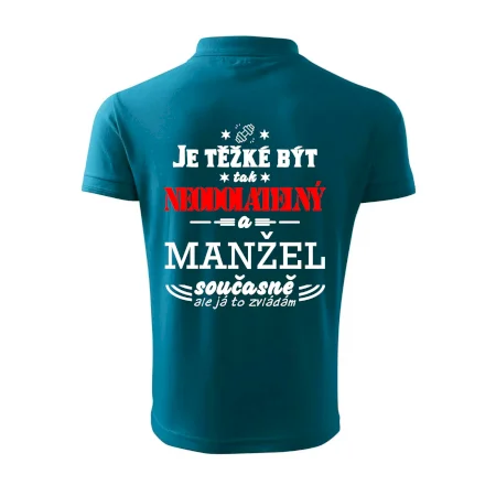 Je těžké být tak neodolatelný - manžel