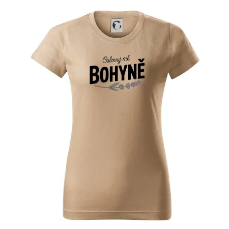 Oslovuj mě bohyně