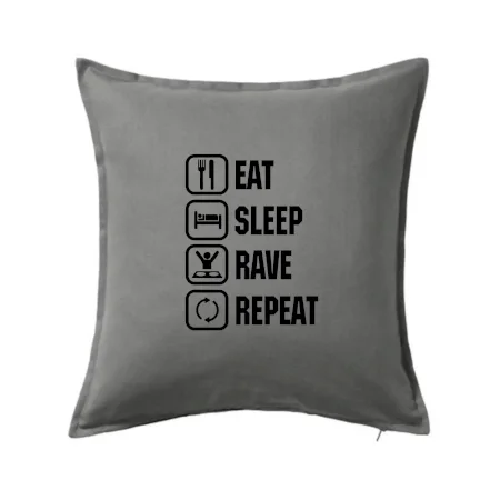 Eat sleep rave repeat