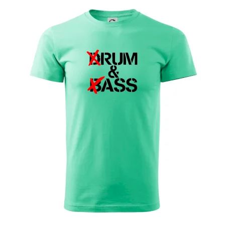 Drum & Bass (Rum & Ass)