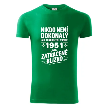 Nikdo není dokonalý ale ti narození v roce 1951 jsou zatraceně blízko