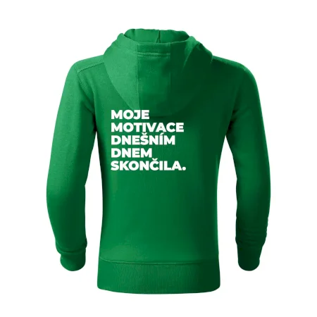 MOJE MOTIVACE DNEŠNÍM DNEM SKONČILA.