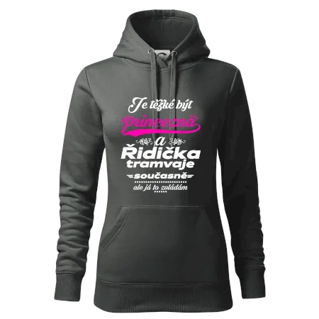 Je těžké být princezna a řidička tramvaje