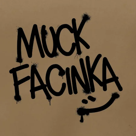 Muck facinka