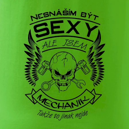 Nesnáším být sexy - mechanik