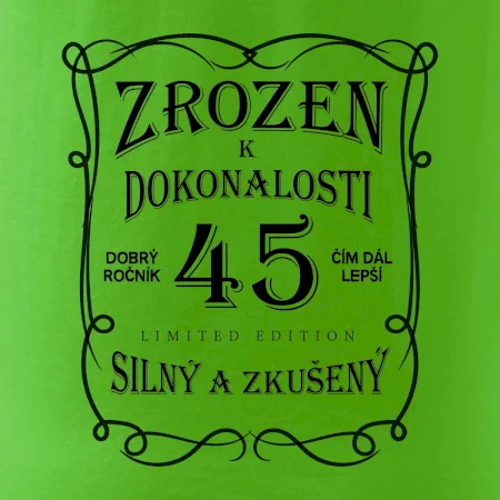 Zrozen k dokonalosti 45
