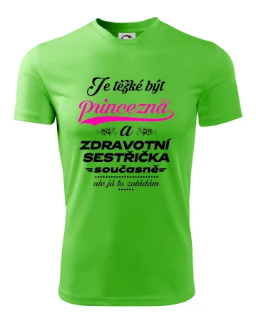 Je těžké být princezna - zdravotní sestřička