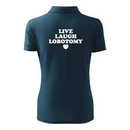 Live laugh lobotomy