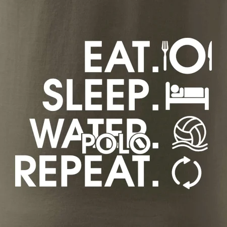 Eat sleep water polo repeat
