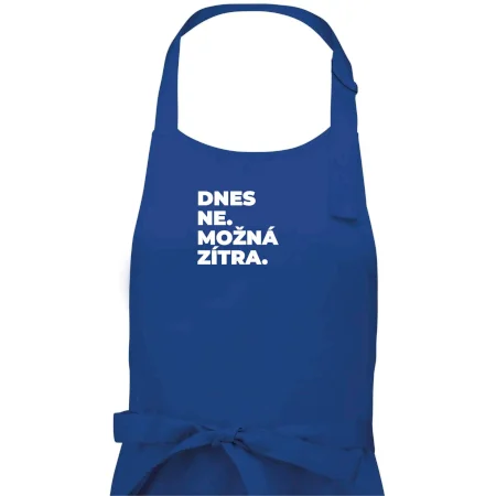 DNES NE. MOŽNÁ ZÍTRA.