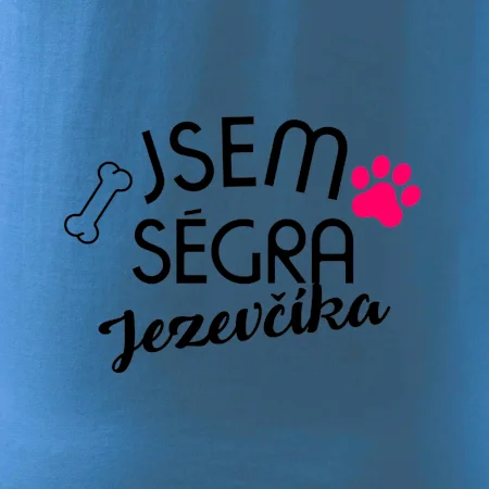 Jsem ségra Jezevčíka