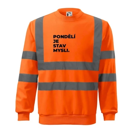 PONDĚLÍ JE STAV MYSLI.