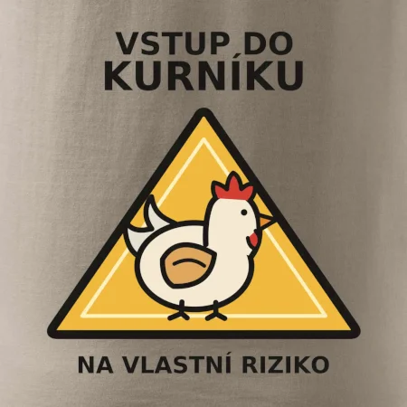 Vstup do kurníku na vlastní riziko