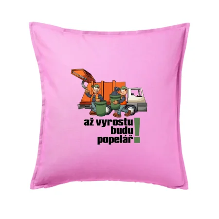 Až vyrostu budu popelářem