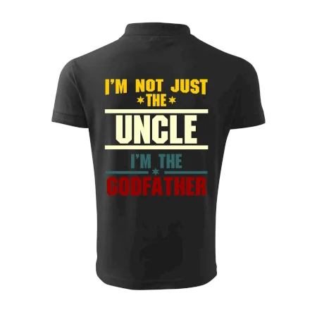 I'm Not Just The Uncle I'm The Godfather