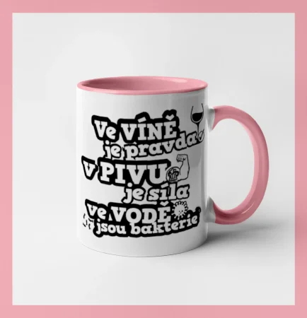 Ve víně je pravda, v pivu síla, ve vodě bakterie