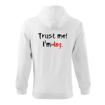 Trust me I´m an Ing. / Věř mi jsem Ing.