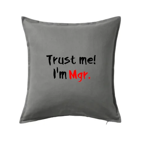 Trust me I´m  Mgr. / Věř mi jsem Magistr.