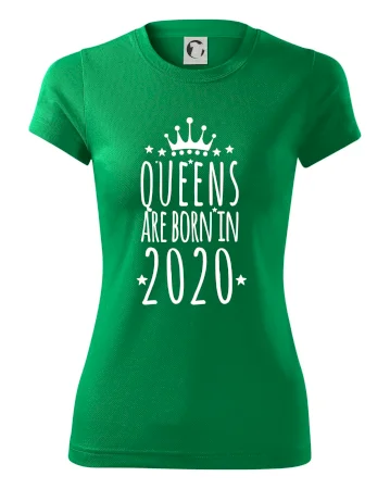 Queens are born in 2020