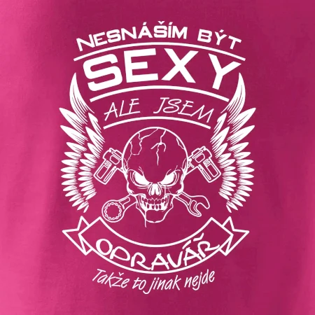 Nesnáším být sexy - opravář
