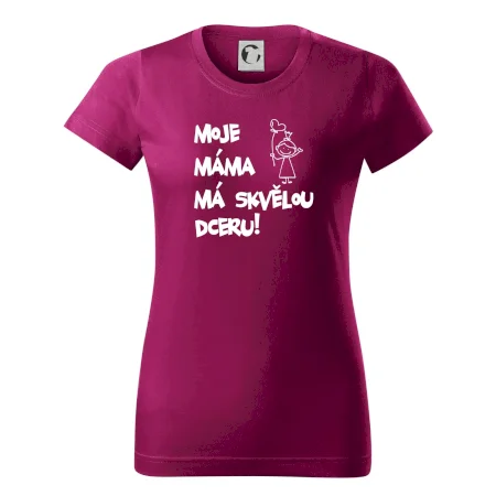 Moje máma má skvělou dceru