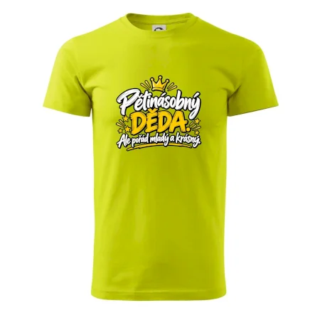 Pětinásobný děda - Ale pořád mladý a krásný