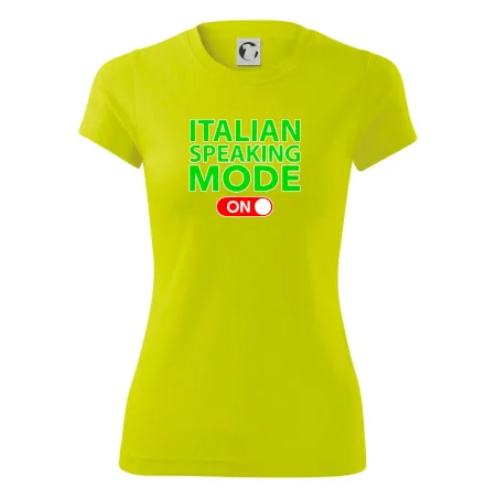 Italian speaking mode - ON