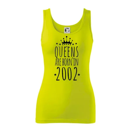 Queens are born in 2002