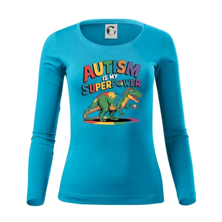 Autism is my superpower dinosaurus