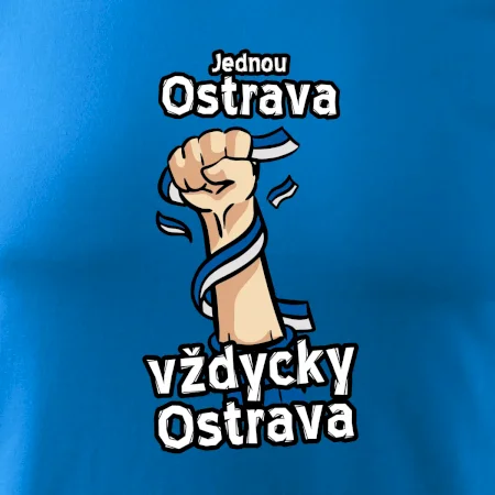 Jednou Ostrava vždycky Ostrava