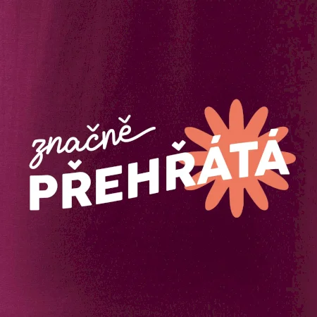 Značně přehřátá