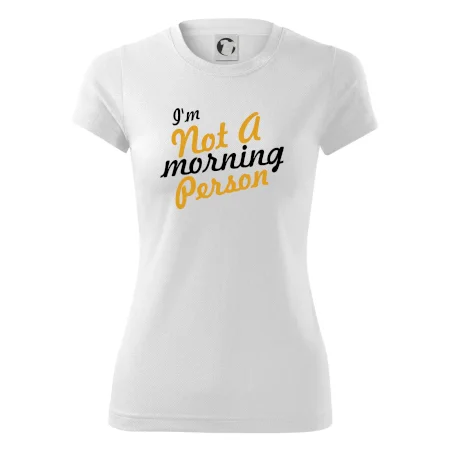 I'm not a morning person