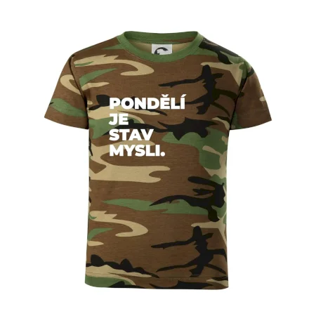 PONDĚLÍ JE STAV MYSLI.