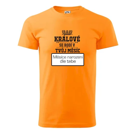 Králové se rodí - tvůj vlastní měsíc