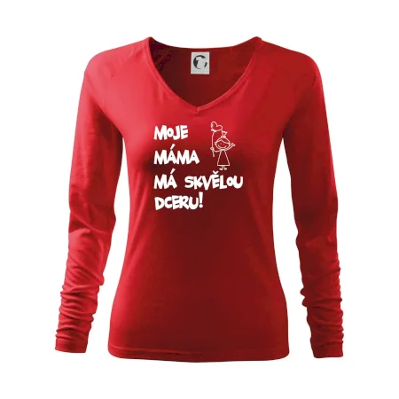 Moje máma má skvělou dceru
