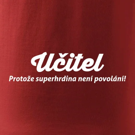 Učitel - superhrdina