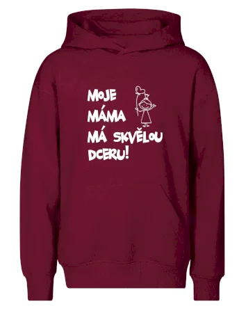 Moje máma má skvělou dceru