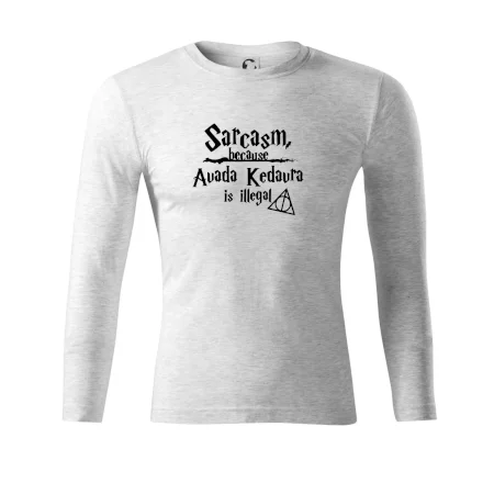 Harry - Sarcasm, because Avada Kedavra is illegal