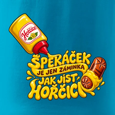 Špekáček je jen záminka jak jíst hořčici