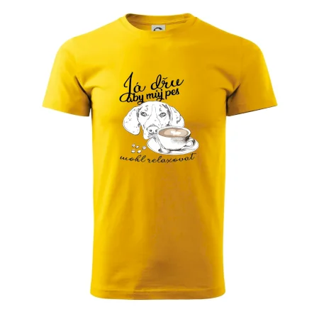 Jezevčík - Já dřu, aby můj pes mohl relaxovat