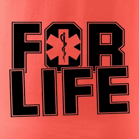 For Life