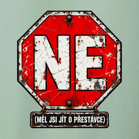 Ne měl jsi jít o přestávce