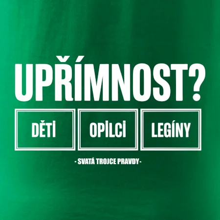 Upřímnost dětí opilci a legíny