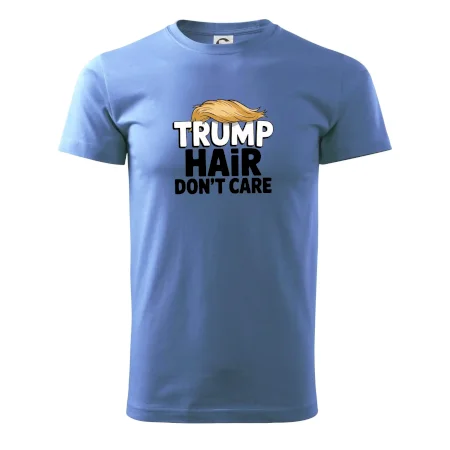 Trump hair dont care