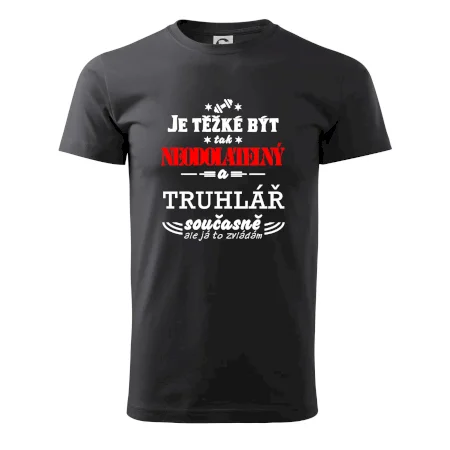 Je těžké být neodolatelný truhlář