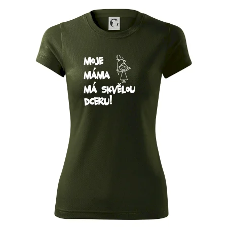 Moje máma má skvělou dceru