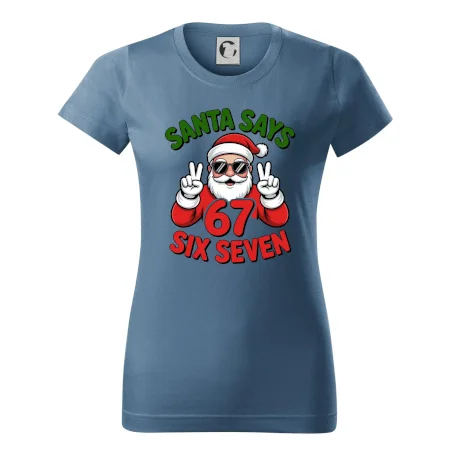Santa says 67