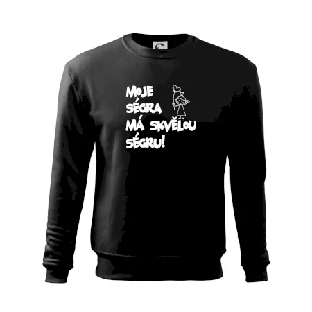 Moje ségra má skvělou ségru