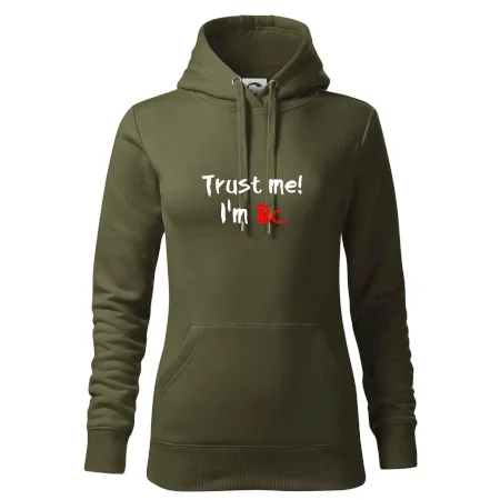 Trust me I´m  Bc. / Věř mi jsem Bc.
